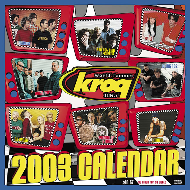 2003 KROQ Calendar & New Music CD